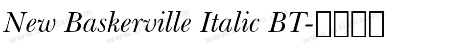 New Baskerville Italic BT字体转换